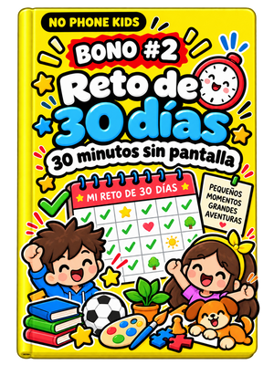 Reto de 30 días: 30 minutos sin pantalla